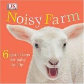 book cover of NoisyFarm (Baby Fun) by DK Publishing