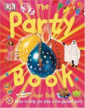 book cover of The Party Book by Jane Bull