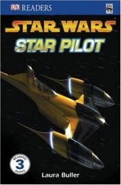 book cover of Star Pilot (DK READERS) by Laura Buller