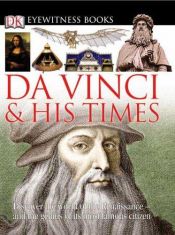 book cover of Da Vinci And His Times by Andrew Langley
