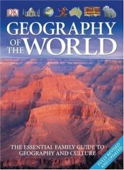 book cover of The DK Geography of the World by Jayne Parsons