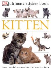 book cover of Kitten (Ultimate Sticker Books) by DK Publishing