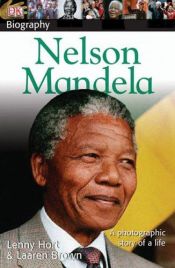 book cover of Nelson Mandela (DK Biography) by Lenny Hort