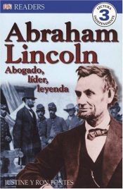 book cover of Abraham Lincoln: Lawyer, Leader, Legend (Eyewitness Readers) by Ron Fontes