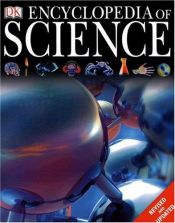 book cover of Encyclopedia of Science by DK Publishing