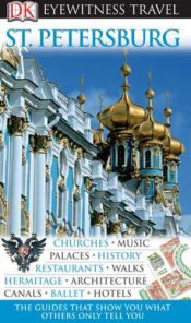 book cover of Eyewitness Travel Guides St Petersburg by DK Publishing