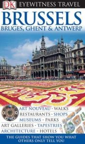 book cover of Eyewitness Travel Guides Brussels by Zoë Hewetson