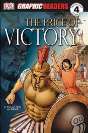 book cover of The Price of Victory (Dk Graphic Readers) by Stewart Ross