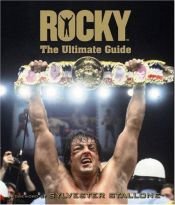 book cover of Rocky: The Ultimate Guide by Edward Gross