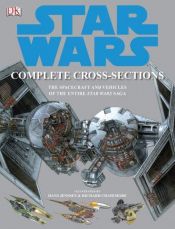 book cover of Star wars : complete cross-sections by David West Reynolds