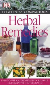 book cover of Herbal Remedies (Eyewitness Companions) by Andrew Chevallier