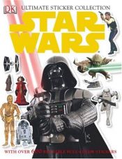 book cover of Star Wars Ultimate Sticker Collection by DK Publishing