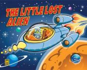 book cover of Little Lost Alien by DK Publishing