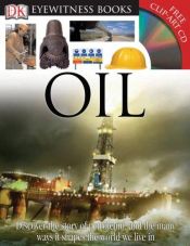 book cover of Oil (DK Eyewitness Books) by John Farndon