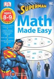 book cover of Superman: Third Grade (Math Made Easy) by DK Publishing