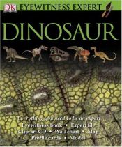 book cover of Eyewitness Expert: Dinosaur by DK Publishing