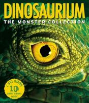 book cover of Dinosaurium by DK Publishing