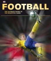 book cover of Soccer: The Ultimate Guide by DK Publishing