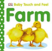 book cover of Farm (Bay Touch and Feel) by DK Publishing