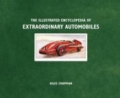 book cover of Illustrated Encyclopedia of Extraordinary Automobiles by DK Publishing