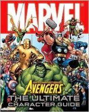 book cover of Marvel Avengers: The Ultimate Character Guide by DK Publishing