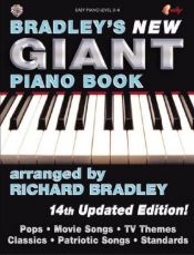 book cover of Bradley's New Giant Piano Book by Richard Bradley