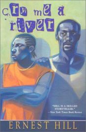 book cover of Cry Me A River by Ernest Hill