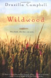 book cover of Wildwood by Drusilla Campbell