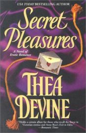 book cover of Secret Pleasures by Thea Devine