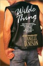 book cover of Wilde Thing by Janelle Denison