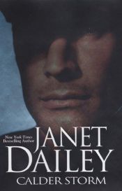 book cover of Calder Storm by Janet Dailey