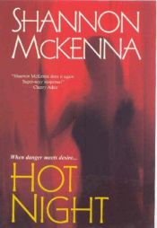 book cover of Hot Night (Book 4) by Shannon McKenna