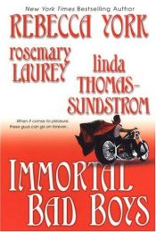 book cover of Immortal Bad Boys by Rebecca York