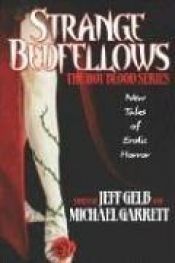 book cover of Strange Bedfellows (Hot Blood, No. 12) by Jeff Gelb (editor)