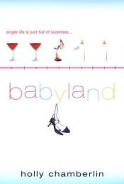 book cover of Babyland by Holly Chamberlin