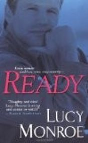 book cover of Ready (Mercenary Triology #1) by Lucy Monroe