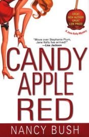 book cover of Candy Apple Red: A Jane Kelly Mystery by Nancy Bush