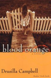 book cover of Blood orange by Drusilla Campbell