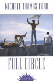 book cover of Full circle by Michael Thomas Ford