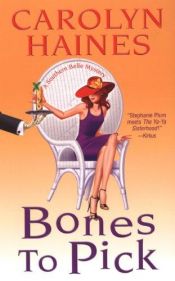 book cover of Bones To Pick (A Southern Belle Mysteries #6) by Carolyn Haines