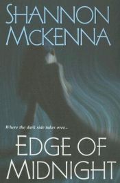 book cover of Edge of Midnight by Shannon McKenna