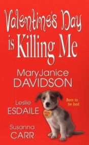 book cover of Valentine's Day Is Killing Me by Leslie Esdaile Banks