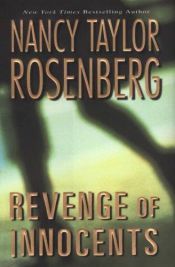 book cover of Revenge of Innocents by Nancy Taylor Rosenberg