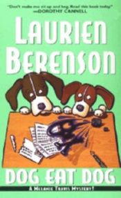 book cover of Dog Eat Dog (Melanie Travis 3) by Laurien Berenson