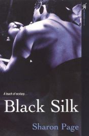 book cover of Black Silk (Hamiliton Sisters, Book 2) by Sharon Page