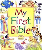 book cover of My First Bible by Leena Lane