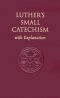 Den lille katekisme : en liten håndbok med det viktigste i kristentroen på grunnlag av Martin Luthers lille katekisme