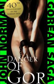 book cover of Dancer of Gor by John Norman