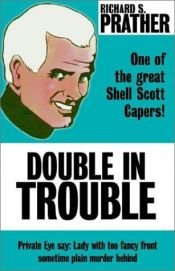 book cover of Double in Trouble by Richard S. Prather