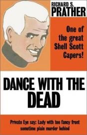 book cover of Dance With the Dead by Richard S. Prather